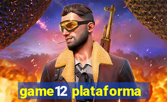 game12 plataforma